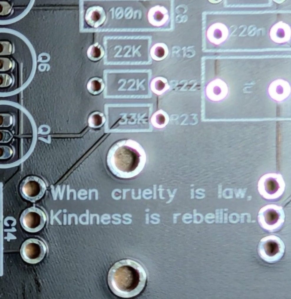 Printed circuit board detail reading When cruelty is law, kindness is rebellion